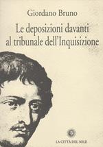 Le disposizioni davanti al tribunale dell'Inquisizione