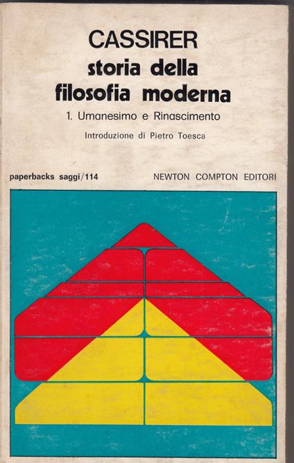 Storia della filosofia moderna. Vol 1 Umanesimo e rinascimento - Ernst Cassirer - copertina