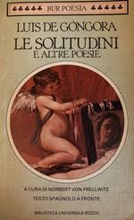 Le solitudini e altre poesie. Testo spagnolo a fronte