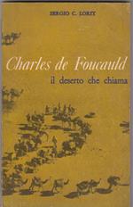 Charles de Foucauld - il deserto che chiama