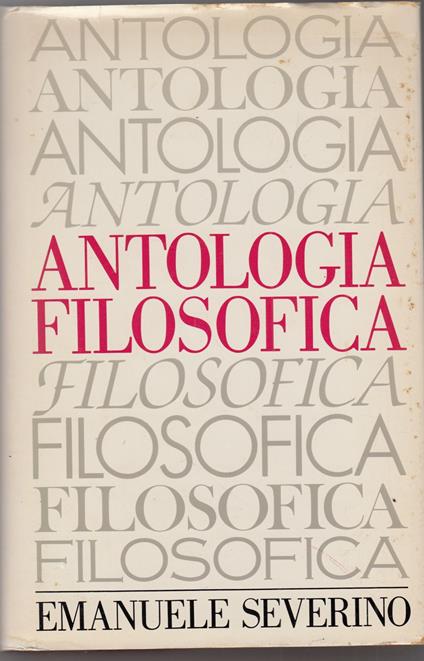 Antologia filosofica - Emanuele Severino - copertina