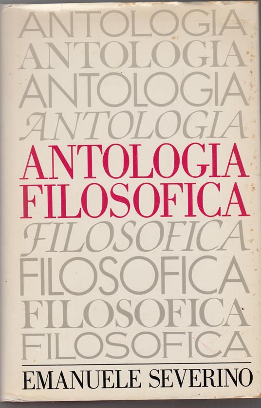 Antologia filosofica - Emanuele Severino - copertina