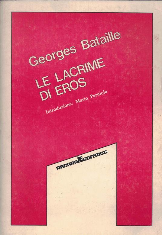 Le lacrime di Eros - Georges Bataille - copertina