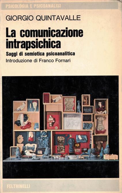 la comunicazione intraspichica - Giorgio Quintavalle - copertina