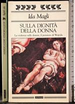 Sulla dignità della donna. La violenza sulle donne, il pensiero di Wojtila