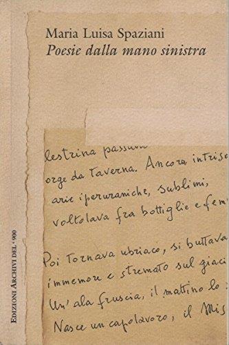 Poesie dalla mano sinistra - Maria Luisa Spaziani - copertina