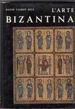L' arte bizantina