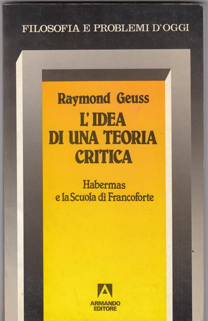 L' idea di una teoria critica - copertina