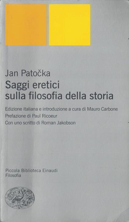 Saggi eretici sulla filosofia della storia - Jan Patocka - copertina