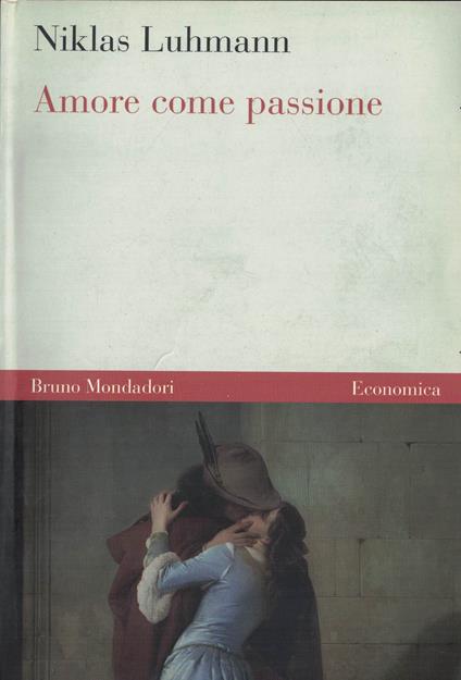 Amore come passione - Niklas Luhmann - copertina