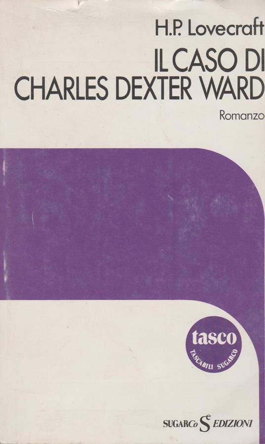 Il Caso Di Charles Dexter Ward - copertina