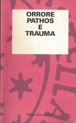 Orrore. Pathos e trauma
