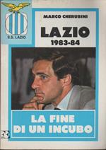 LAZIO 1983-84 La fine di un incubo