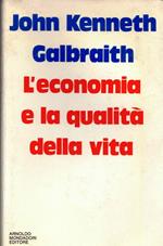L' Economia e la qualità della vita