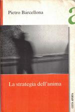 La strategia dell'anima