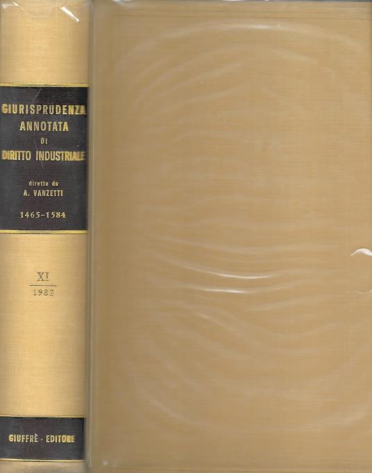 Giurisprudenza Annotata Di Diritto Industriale Vol. Xi - copertina