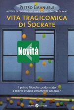 Vita tragicomica di Socrate