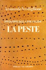 Fondazioni della psicanalisi LA PESTE