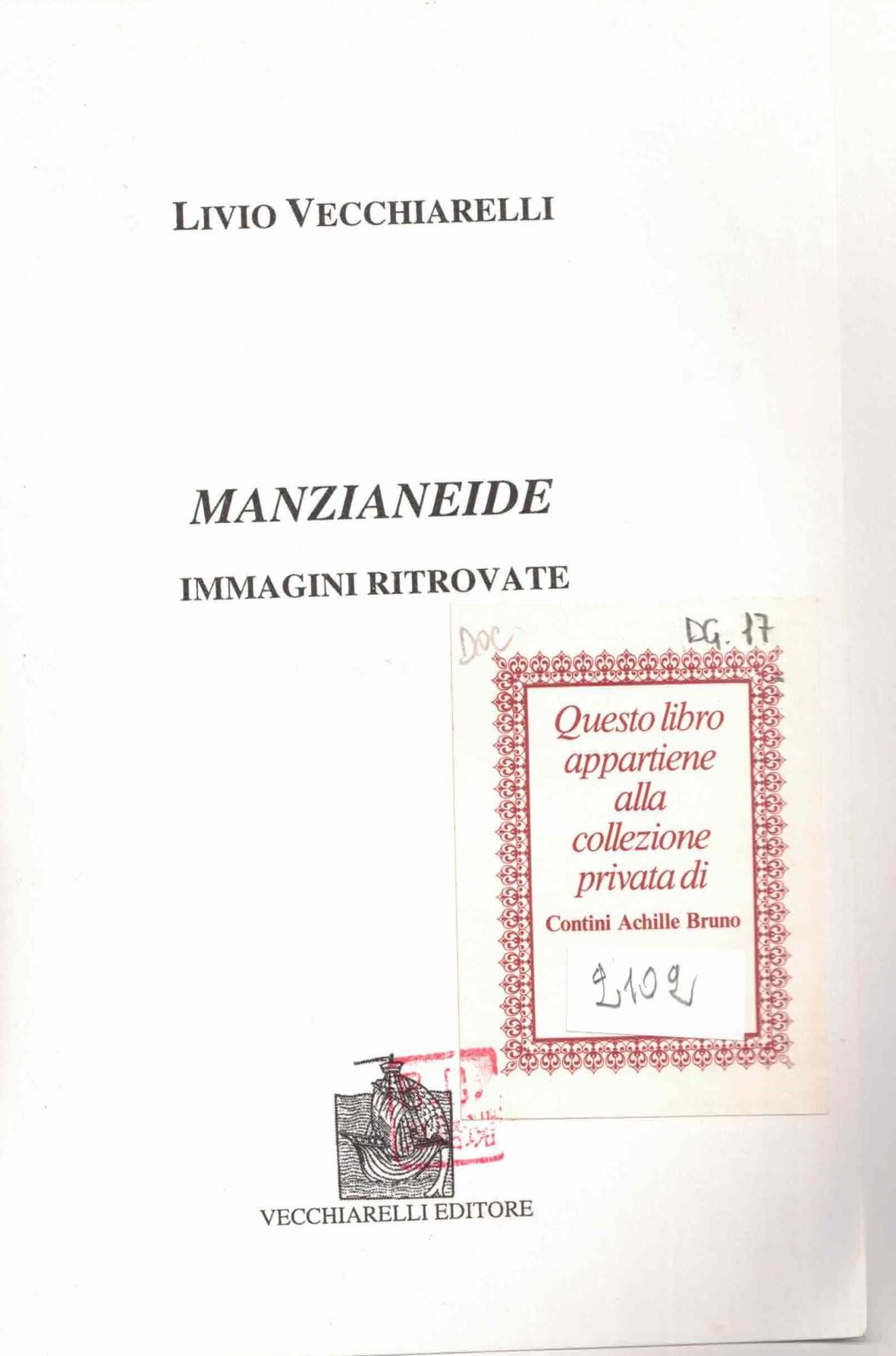 Manzianeide. Immagini ritrovate