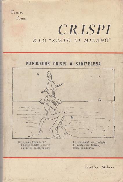 Crispi e lo «Stato di Milano» - Fausto Fonzi - copertina