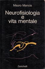 Neurofisiologia e vita mentale