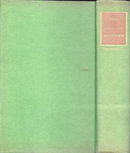 Il Marchese Di Sade - Le Opere - - Elémire Zolla - copertina