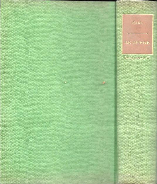 Il Marchese Di Sade - Le Opere - - Elémire Zolla - copertina