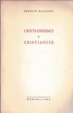 CRISTIANESIMO E CRISTIANITà