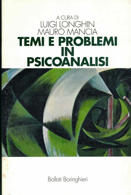 Temi e problemi in psicoanalisi - Luigi Longhin - copertina