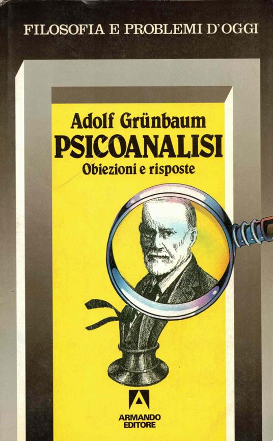 Psicoanalisi. Obiezioni e risposte - copertina