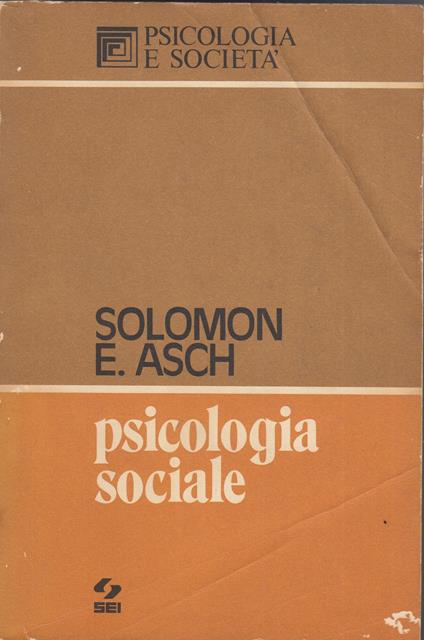 Psicologia sociale - Solomon E. Asch - copertina