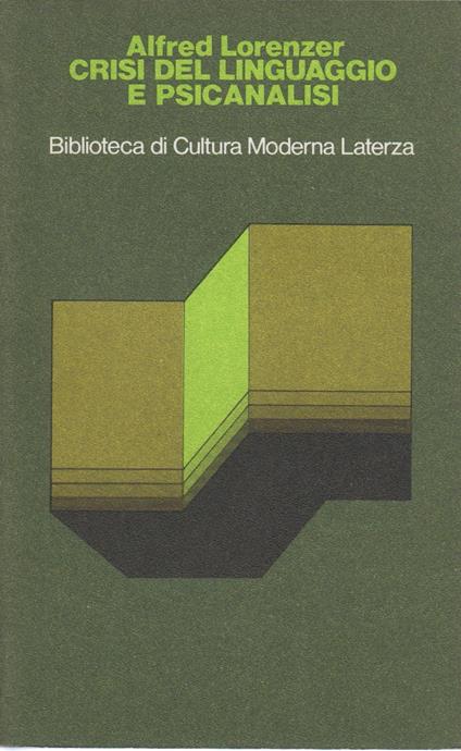 Crisi del linguaggio e psicanalisi - Alfred Lorenzer - copertina