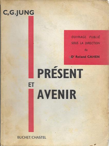 Présent et avenir - Carl Gustav Jung - copertina