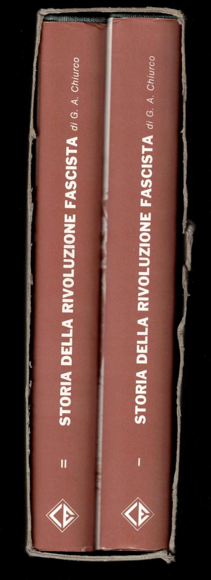 STORIA DELLA RIVOLUZIONE FASCISTA 2 volumi