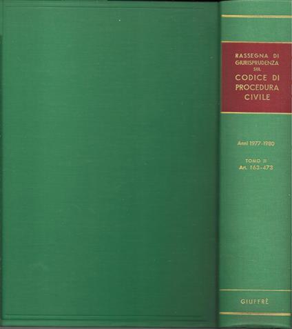 Rassegna di giurisprudenza sul codice di procedura civile anni 1977-1980, tomo II libro II - Mario Stella Richter - copertina