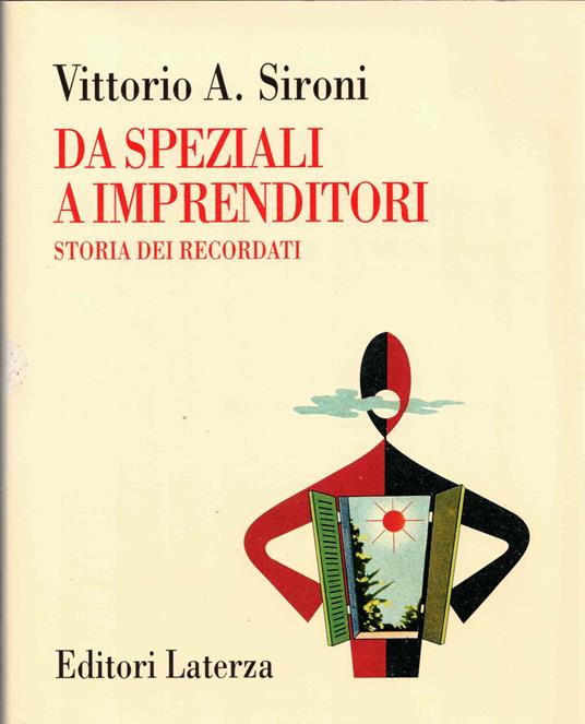 DA SPEZIALI A IMPRENDITORI. Storia dei Recordati - Vittorio A. Sironi - copertina