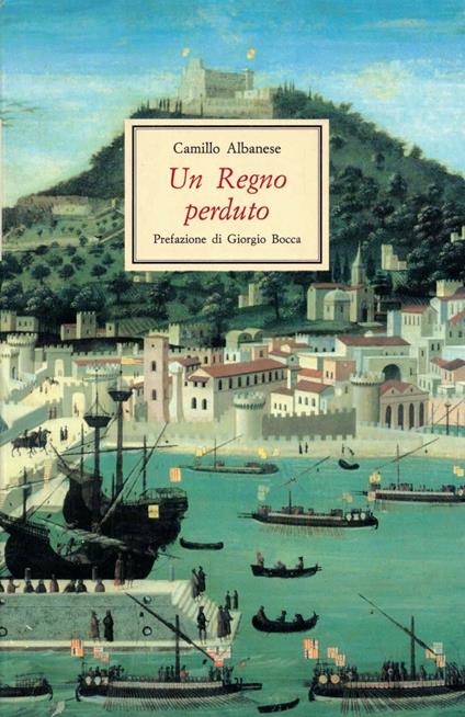 Un Regno perduto - Camillo Albanese - copertina