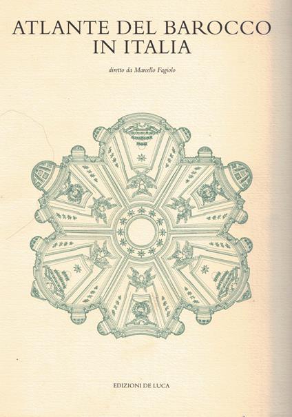 Atlante Del Barocco In Italia - Marcello Fagiolo - copertina