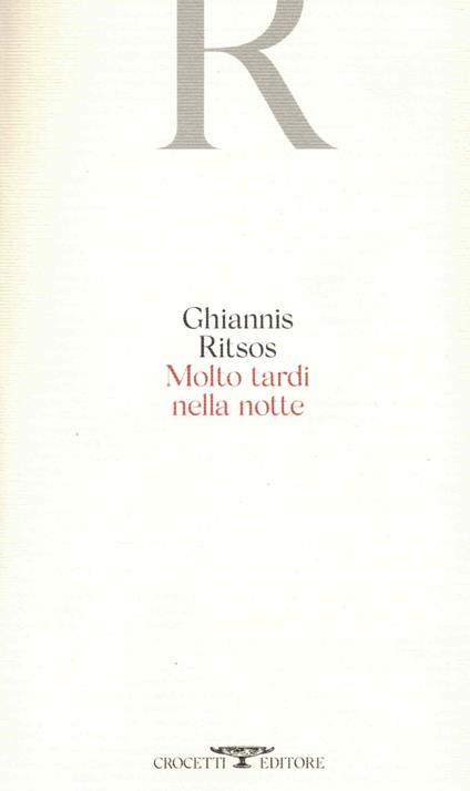 Molto tardi nella notte - Ghiannis Ritsos - copertina