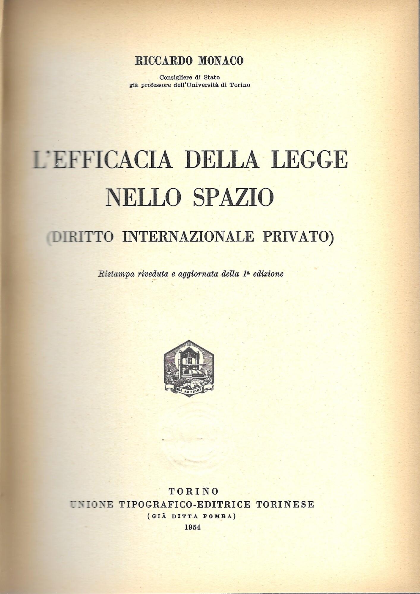 TRATTATO DI DIRITTO CIVILE ITALIANO - VOL. PRIMO, TOMO IV - L 'efficacia della legge nello spazio -