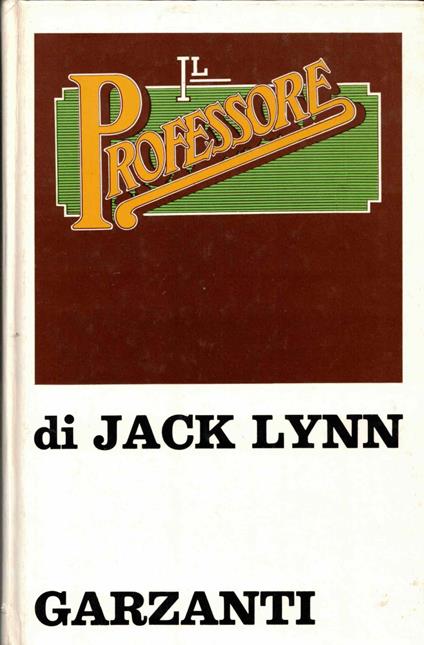 Il professore - Jack Lynn - copertina