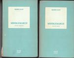 Middlemarch, volume primo e volume secondo
