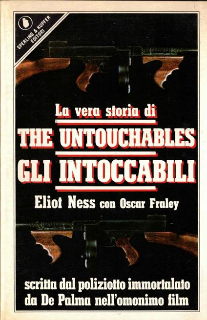 La vera storia di Gli Intoccabili - copertina