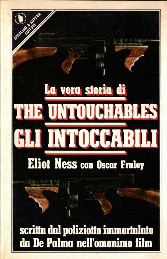 La vera storia di Gli Intoccabili - copertina