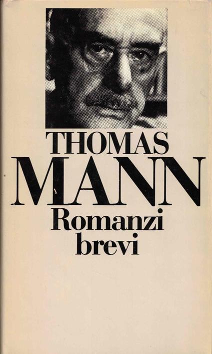 Romanzi brevi - Thomas Mann - copertina
