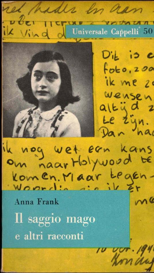 Il Saggio Mago E Altri Racconti Di Anna Frank - Anne Frank - copertina
