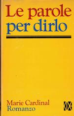 Le parole per dirlo Marie Cardinal