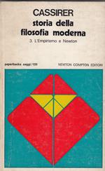 Storia della filosofia moderna. L'empirismo e Newton