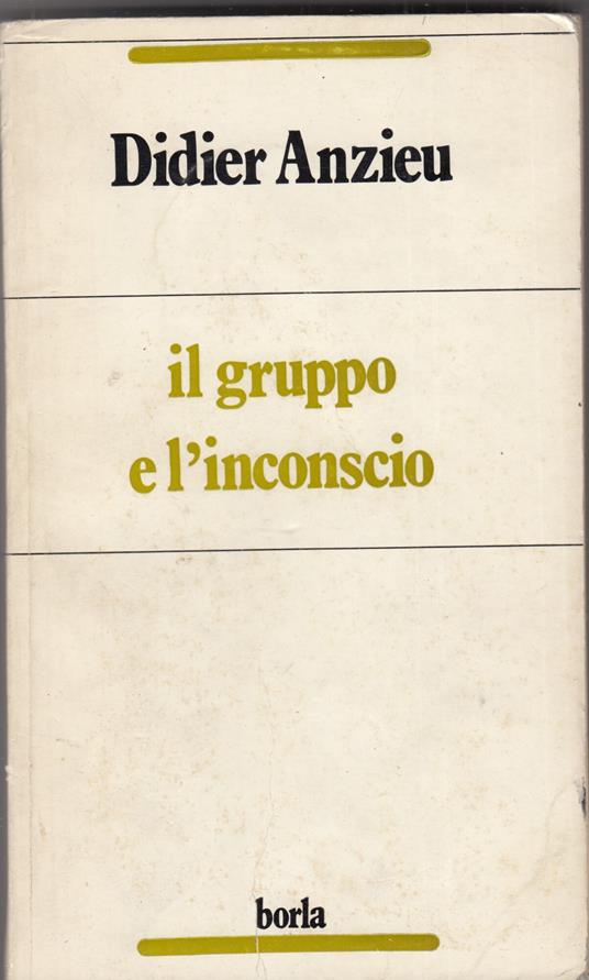 Il gruppo e l'inconscio - copertina