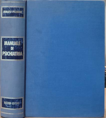 Manuale di psichiatria. Teoria e pratica della salute mentale nel servizio pubblico - copertina